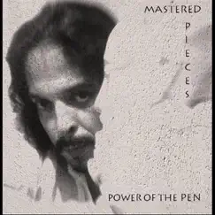Mastered Pieces by Power of the Pen (William Patrick) album reviews, ratings, credits