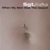When My Skin Was the Desert album lyrics, reviews, download