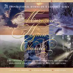 Mormon Hymn Classics, Our Father In Heaven, Vol. 1 by Lex de Azevedo & The London National Philharmonic Orchestra album reviews, ratings, credits