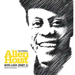 With Love-Part 2 by Allen Hoist album reviews, ratings, credits