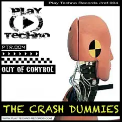 Out of Control - Single by The Crash Dummies album reviews, ratings, credits