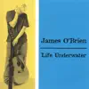 Life Underwater album lyrics, reviews, download