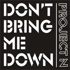 Don't Bring Me Down (Lollies-Mix) Song Lyrics