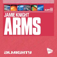 Arms - Single by Jamie Knight album reviews, ratings, credits