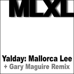 Yalday (Gary Maguire pres. Superman Remix) Song Lyrics