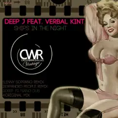 Ships In The Night (feat. Verbal Kint) - EP by Deep J album reviews, ratings, credits