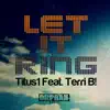Let It Ring - EP album lyrics, reviews, download