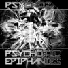 Psychotic Epiphanies album lyrics, reviews, download