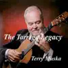 The Tarrega Legacy (Music of the Father of the Classical Guitar) album lyrics, reviews, download