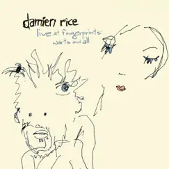Live At Fingerprints: Warts and All by Damien Rice album reviews, ratings, credits