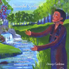 Beautiful Spring by Denny Carleton album reviews, ratings, credits