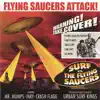Surf Vs the Flying Saucers album lyrics, reviews, download