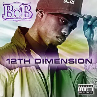 12th Dimension - EP by B.o.B album download