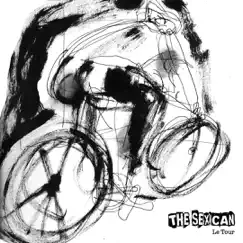 Le tour - Single by The Sexican album reviews, ratings, credits