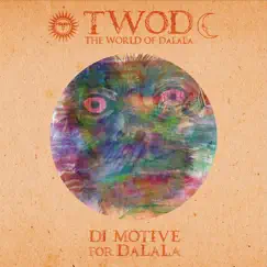 The World of Dalala by DJ Motive album reviews, ratings, credits