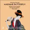 Giacomo Puccini: Madame Butterfly (Gavazzeni, De Los Angeles, Di Stefano), Vol. 2 album lyrics, reviews, download