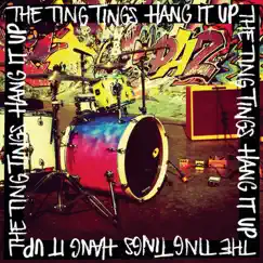 Hang It Up - Single by The Ting Tings album reviews, ratings, credits