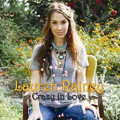 Crazy in Love - Single by Lauren Rainey album reviews, ratings, credits