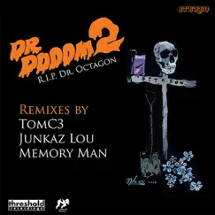 R.I.P. Dr. Octagon (Remixes) - EP by Dr. Dooom album reviews, ratings, credits