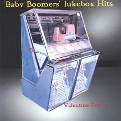 Baby Boomers' Jukebox Hits by Valentine Green album reviews, ratings, credits