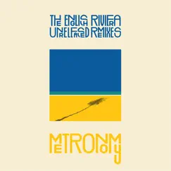 The English Riviera (Unreleased Remixes) by Metronomy album reviews, ratings, credits