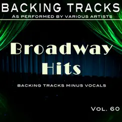 Broadway Hits (Backing Tracks Minus Vocals) by Backing Tracks Minus Vocals album reviews, ratings, credits