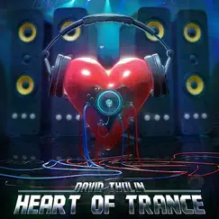 Heart of Trance by David Thulin album reviews, ratings, credits