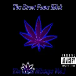 The Kush Mixtape Vol. 1 by The Street Fame Klick album reviews, ratings, credits
