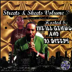 Streets & Sheets, Volume 3 by The ILL Genius album reviews, ratings, credits
