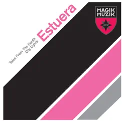 Tales from the South - EP by Estuera album reviews, ratings, credits