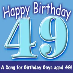 Happy Birthday – Boy Age 49! by Ingrid DuMosch & The London Fox Singers album reviews, ratings, credits