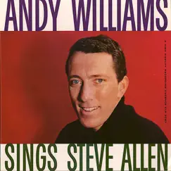 Andy Williams Sings Steve Allen by Andy Williams album reviews, ratings, credits