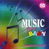 Music for Baby, Vol. 10 album lyrics, reviews, download