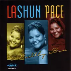 A Wealthy Place by Lashun Pace album reviews, ratings, credits