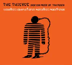 Play The Music Of The Police by THIEVES album reviews, ratings, credits