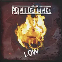 Low by Point Defiance album reviews, ratings, credits