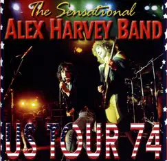 US Tour '74 (Live) by The Sensational Alex Harvey Band album reviews, ratings, credits