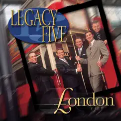 London by Legacy Five album reviews, ratings, credits
