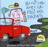 En voiture avec le roi des papas album lyrics, reviews, download