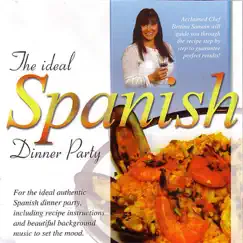 The Ideal Spanish Dinner Party 2 Song Lyrics