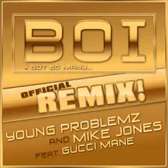 Boi! (feat. Gucci Mane) Song Lyrics