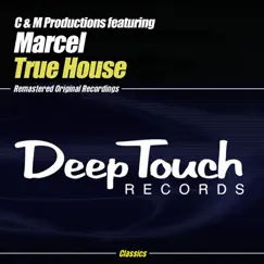 True House - EP by C & M Productions album reviews, ratings, credits