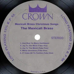 Mexicali Brass Christmas Songs by The Mexicali Brass album reviews, ratings, credits