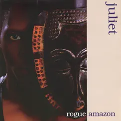 Rogue Amazon by Juliet album reviews, ratings, credits