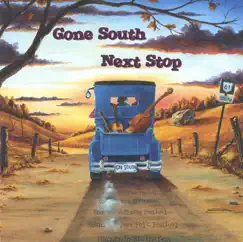 Gone South Song Lyrics