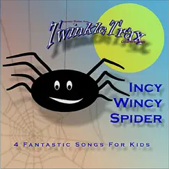 Incy Wincy Spider - EP by TwinkleTrax album reviews, ratings, credits