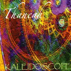 Kaleidoscope by Thaneah album reviews, ratings, credits