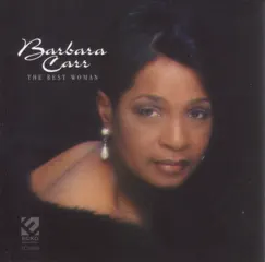 The Best Woman by Barbara Carr album reviews, ratings, credits