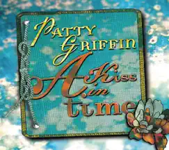 A Kiss In Time by Patty Griffin album reviews, ratings, credits
