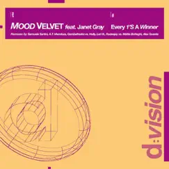 Every 1's a Winner (feat. Janet Gray) by Mood Velvet album reviews, ratings, credits